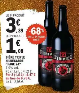 E.Leclerc BIÈRE TRIPLE HILDEGARDE “PAGE 24” offre