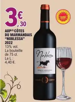 E.Leclerc AOP CÔTES DU MARMANDAIS NOBLESSA 2022 offre