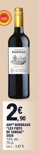E.Leclerc AOP BORDEAUX “LES FIEFS DE SANSAC” offre