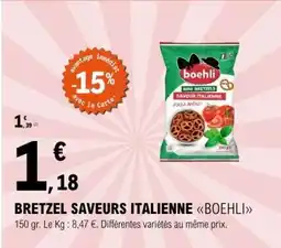 E.Leclerc BRETZEL SAVEURS ITALIENNE BOEHLI offre