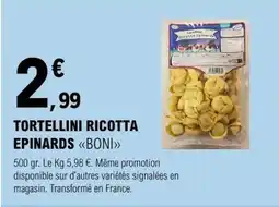 E.Leclerc TORTELLINI RICOTTA EPINARDS BONI offre