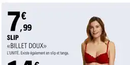 E.Leclerc SLIP BILLET DOUX offre