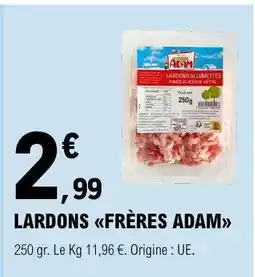 E.Leclerc LARDONS FRÈRES ADAM offre