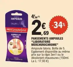 E.Leclerc PANSEMENTS AMPOULES “LABORATOIRE MERCUROCHROME” offre