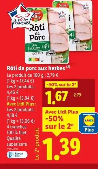 Lidl Saint Alby Rôti de porc aux herbes offre