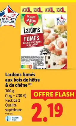 Lidl SAINT ALBY Lardons fumés aux bois de hêtre & de chêne offre