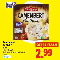 Lidl CHENE D'ARGENT Camembert au four offre