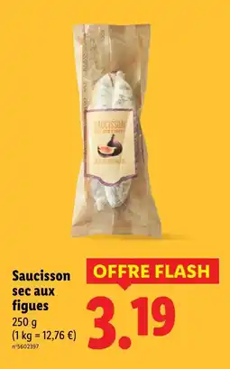 Lidl Saucisson sec aux figues offre