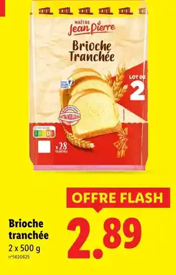 Lidl MAITRE JEAN PIERRE Brioche Tranchée offre