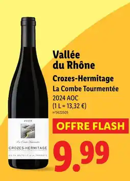 Lidl Vallée du rhône crozes-hermitage la combe tourmentée offre
