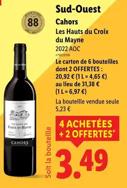 Lidl Les Hauts du Croix DU MAYNE Sud-Ouest Cahors offre