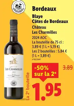 Lidl CHATEAU LES CHARMILLES Bordeaux Blaye Côtes de Bordeaux offre