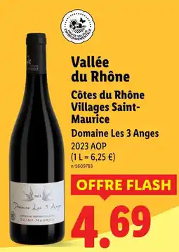 Lidl DOMAINE LES 3 ANGES Côtes du rhône villages saint-maurice offre