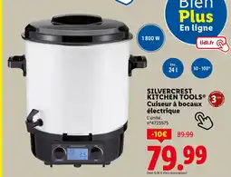 Lidl SILVERCREST Kitchen tools cuiseur à bocaux électrique offre