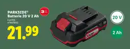 Lidl PARKSIDE Batterie 20 V 2 Ah offre