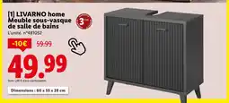Lidl LIVARNO HOME Meuble sous-vasque de salle de bains offre