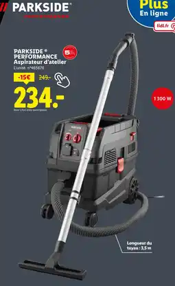 Lidl PARKSIDE PERFORMANCE Aspirateur d’atelier offre