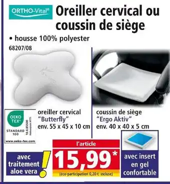 Norma ORTHO-VITAL Oreiller cervical ou coussin de siège offre