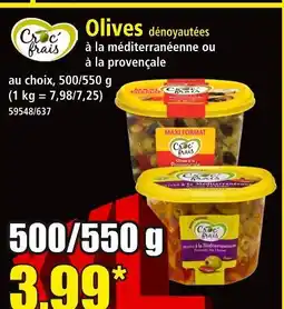 Norma CROC' FRAIS Olives dénoyautées à la méditerranéenne ou à la provençale offre