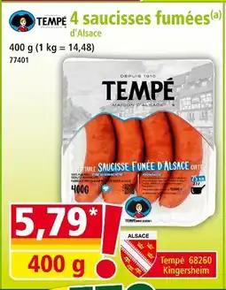 Norma TEMPE 4 saucisses fumées d'Alsace offre