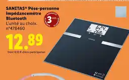 Lidl SANITAS Pèse-personne impédancemètre Bluetooth offre