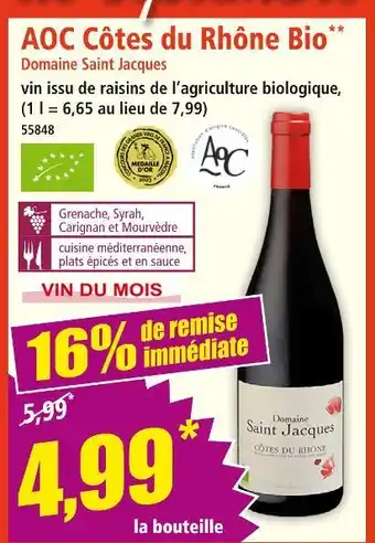 Norma Domaine Saint Jacques AOC Côtes du Rhône Bio offre