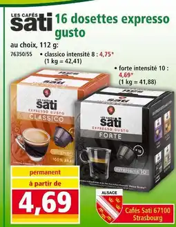 Norma LES CAFÉS SATI 16 dosettes expresso gusto offre