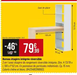 Bricorama Bureau étagère intégrée réversible offre