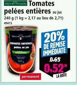Norma VILLA GUSTO Tomates pelées entières au jus offre