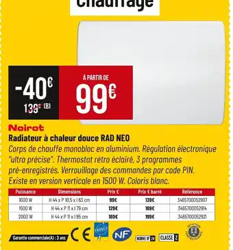 Bricorama NOIROT Radiateur à chaleur douce rad neo offre
