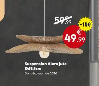 Maxi Bazar Suspension Alara jute offre