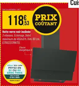 Bricorama Hotte verre noir inclinée offre