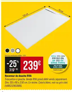 Bricorama RIVA Receveur de douche offre