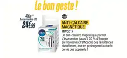 Proxi Confort WPRO Anti-calcaire magnétique offre