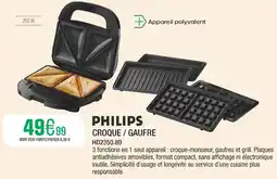 Extra PHILIPS Croque / gaufre offre