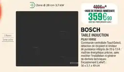 Extra BOSCH TABLE INDUCTION offre