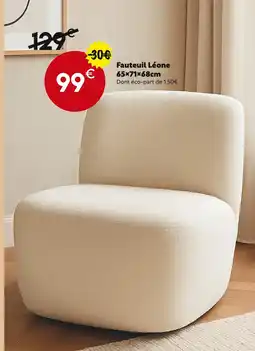 Maxi Bazar Fauteuil Léone offre