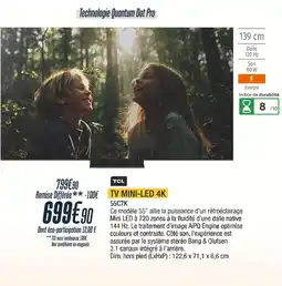 Proxi Confort TCL Tv mini-led 4k offre