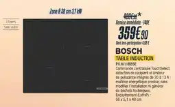 Proxi Confort BOSCH Table induction offre