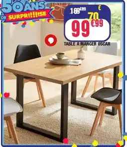 La Foir'Fouille Table a manger oscar offre
