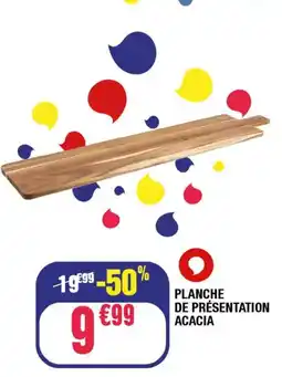 La Foir'Fouille Planche de présentation acacia offre