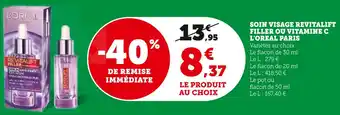 Super U L'OREAL PARIS Soin visage revitalift filler ou vitamine c offre