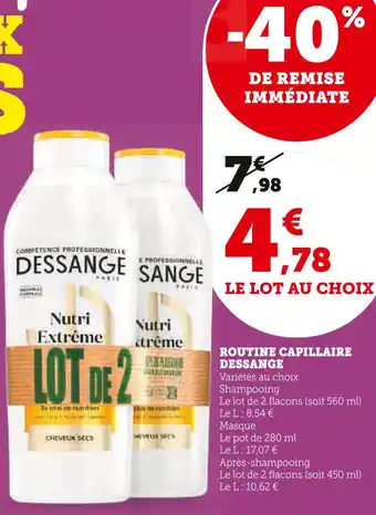 Super U Dessange Routine capillaire offre