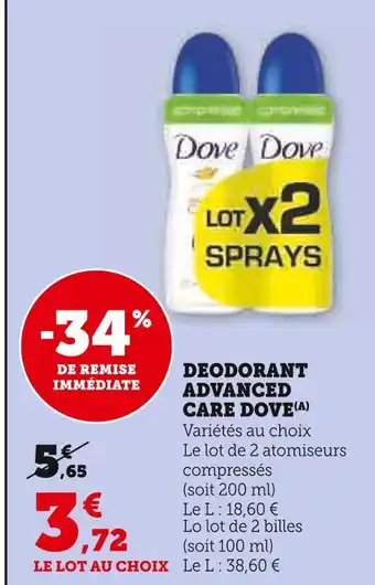 Super U DOVE Deodorant advanced care offre