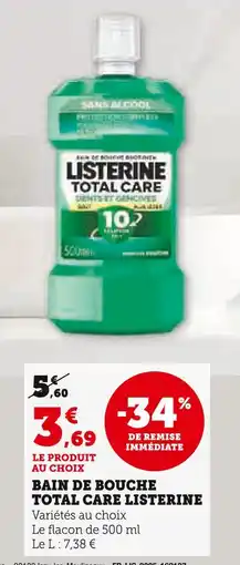 Super U LISTERINE Bain de bouche total care offre