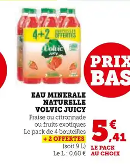 Super U VOLVIC JUICY Eau minérale naturelle offre