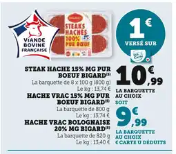 Super U Bigard Steak haché 15% MG pur boeuf offre