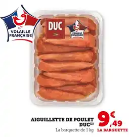 Super U DUC Aiguillette de poulet offre