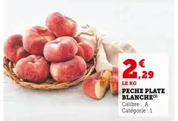 Super U Peche Plate Blanche offre