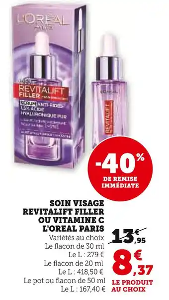 U Express L'OREAL PARIS Soin visage revitalift filler ou vitamine c offre
